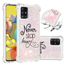 Mozgó csillámos telefontok Samsung Galaxy A51 készülékhez - NEVER STOP DREAMING